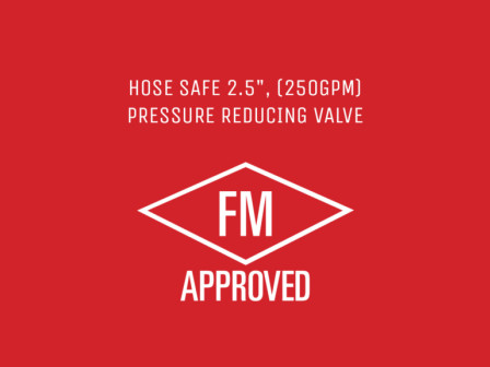 we did it again fm approval for our 2 5 pressure reducing hydrant hose valve 4 1024x576