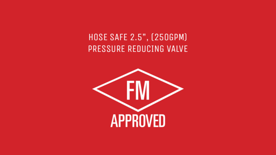 we did it again fm approval for our 2 5 pressure reducing hydrant hose valve 4 1024x576